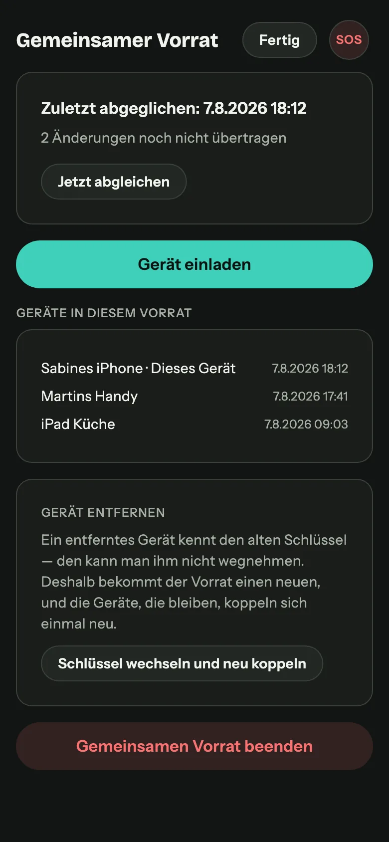 Gemeinsamer Vorrat auf dem Handy: zuletzt abgeglichen am 7.8.2026 um 18:12, zwei Änderungen noch nicht übertragen, Knopf zum Einladen eines Geräts, die drei Geräte des Haushalts mit ihrer letzten Meldung, Schlüsselwechsel und Beenden.
